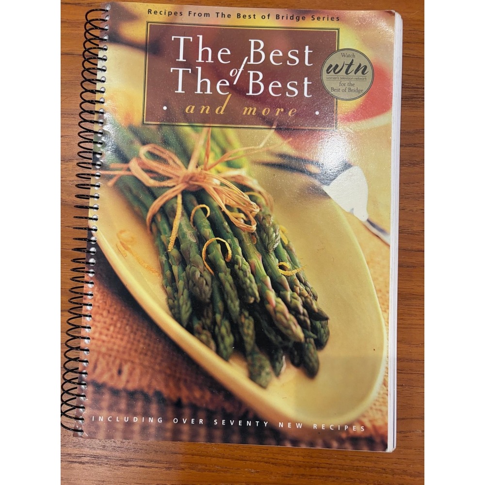 The Best of The Best and More Cookbook 1998 First Printing Bridge Series